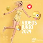 Videos Junio 2024