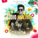 Audios Julio 2024