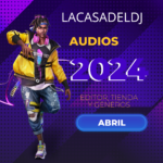 Audios Abril 2024